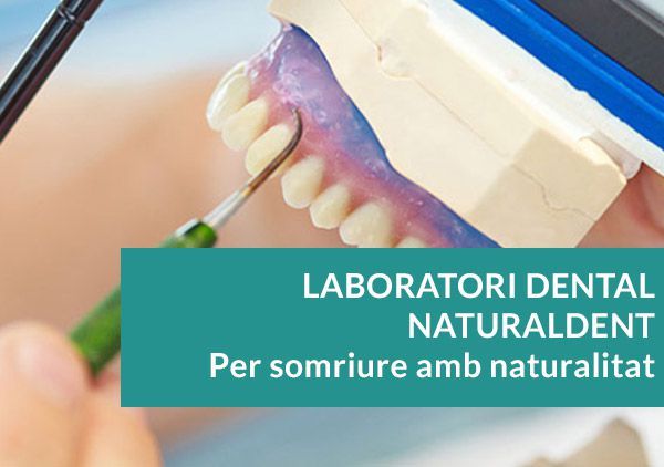 LABORATORI DENTAL NATURALDENT